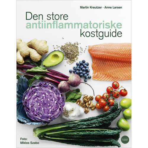 Den store antiinflammatoriske kostguide – Hæftet fra 9788793314597