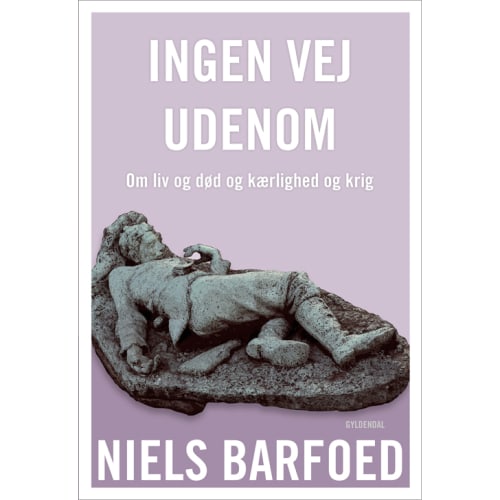 Ingen vej udenom – Hæftet fra 9788702301175