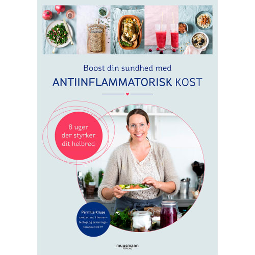 Boost din sundhed med antiinflammatorisk kost – Indbundet fra 9788793679757