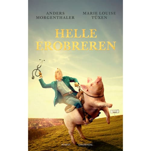 Helle Erobreren – Hæftet fra 9788702267303