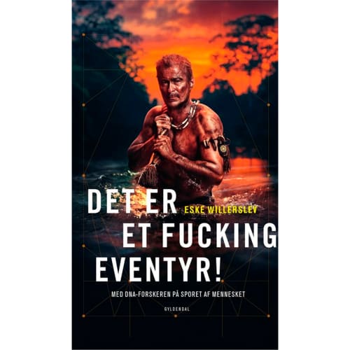 Det er et fucking eventyr! – Hardback fra 9788702308846