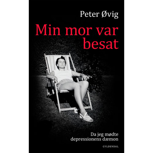 Min mor var besat – Indbundet fra 9788702281453