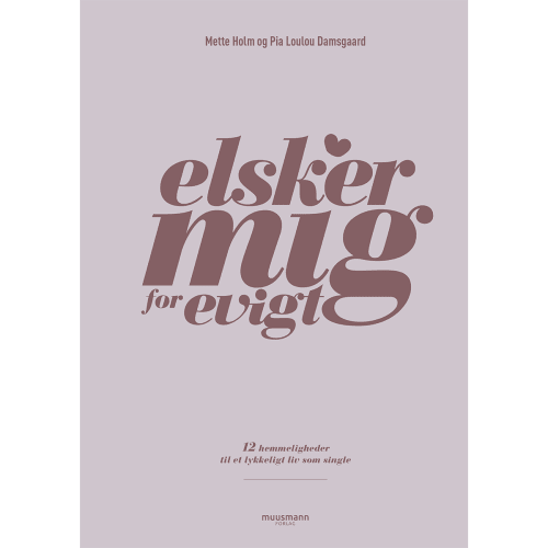 Elsker mig for evigt – Hæftet fra 9788793867796
