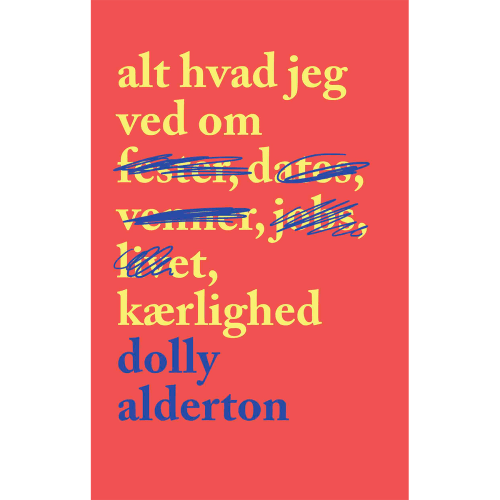 Alt hvad jeg ved om kærlighed – Paperback fra 9788740069471