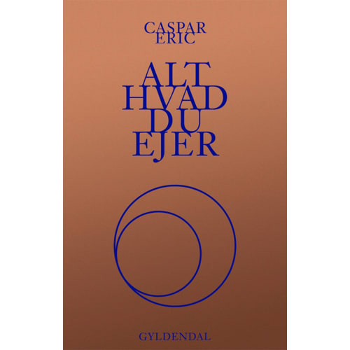 Alt hvad du ejer – Hæftet fra 9788702266894
