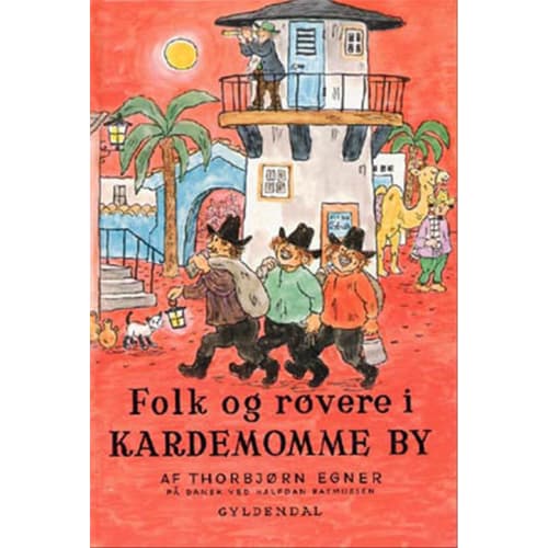 Folk og røvere i Kardemomme by – Indbundet fra 9788700471610