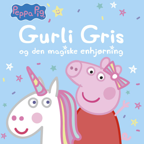 Gurli Gris og den magiske enhjørning – Indbundet fra 9788741506685