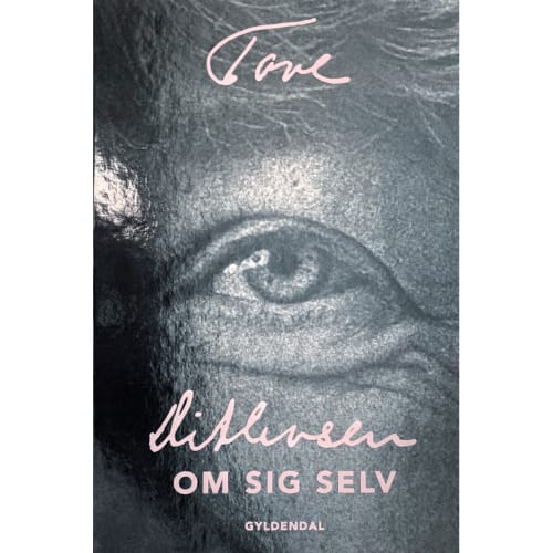 Tove Ditlevsen om sig selv – Indbundet fra 9788702302165