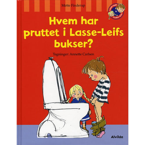 Hvem har pruttet i Lasse-Leifs bukser? – Lasse-Leif 2 – Indbundet fra 9788771050226
