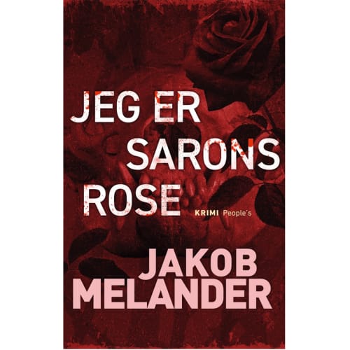 Jeg er Sarons rose – Indbundet fra 9788772383767