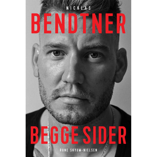 Nicklas Bendtner – Begge sider – Hæftet fra 9788740054910