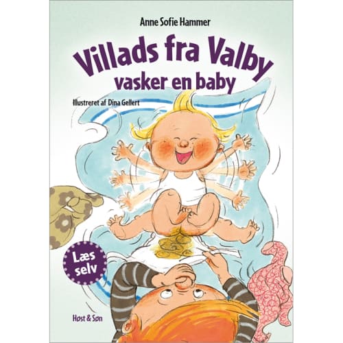 Villads vasker en baby – Indbundet fra 9788763829373