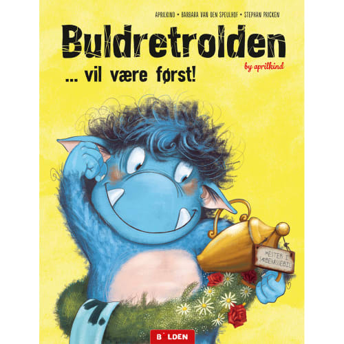 Buldretrolden … vil være først! – Buldretrolden 3 – Hardback fra 9788772055831