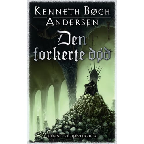 Den forkerte død – Den store djævlekrig 3 – Paperback fra 9788763816373